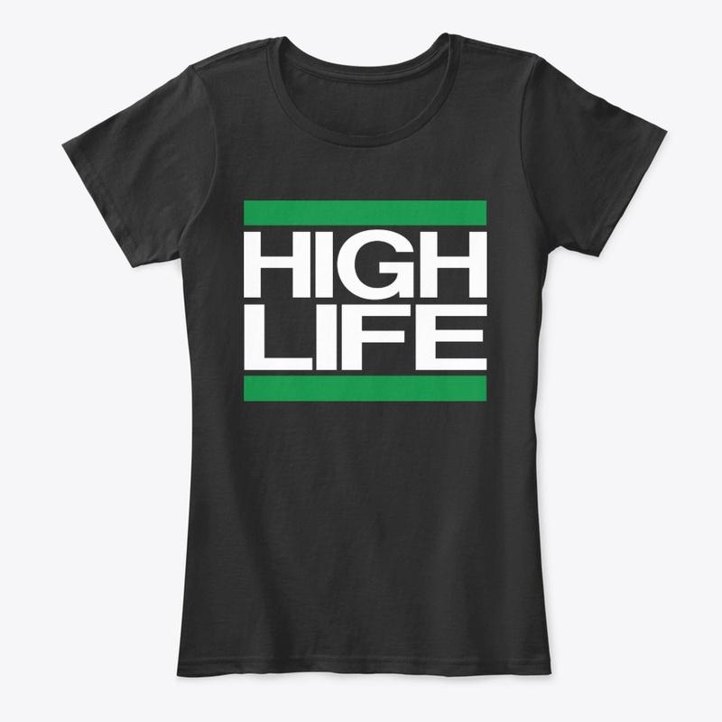 HIGH LIFE