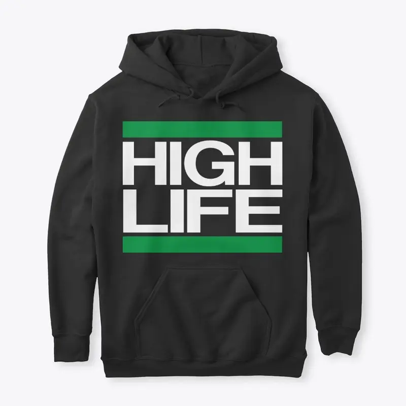 HIGH LIFE